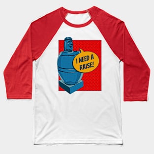 Comic-Style Barrel Man: Humorous 'I Need a Raise!' Baseball T-Shirt